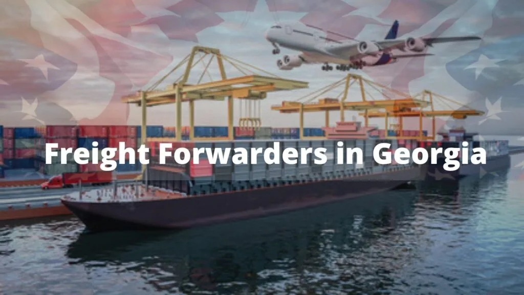 Freight Forwarders in Georgia