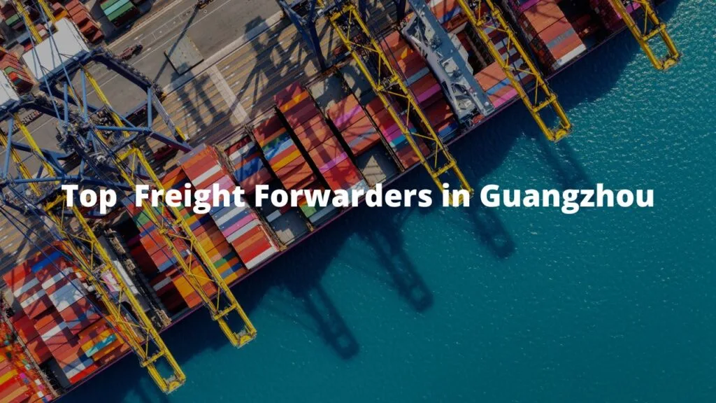 top freight forwarders in guangzhou