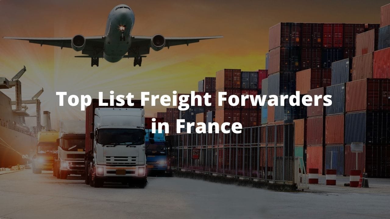 Top Freight Forwarders In France Directory Of Licensed Firms