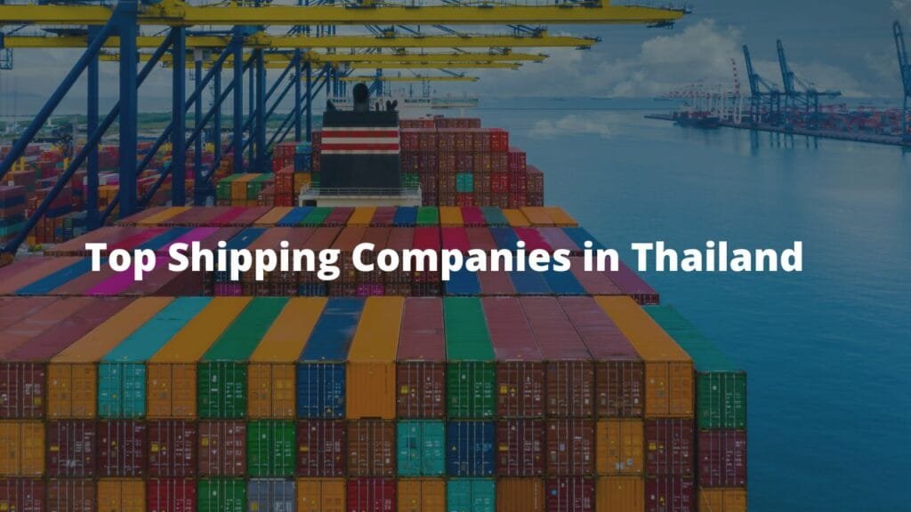 Top Shipping Companies in Thailand