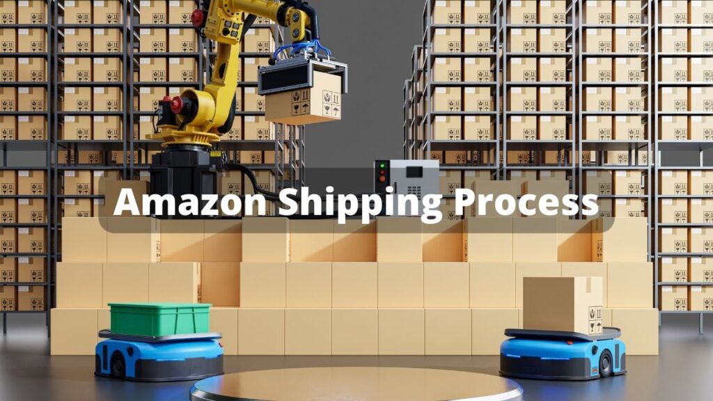 Amazon Shipping Process