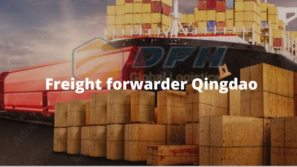 Freight forwarder Qingdao - DFH Global
