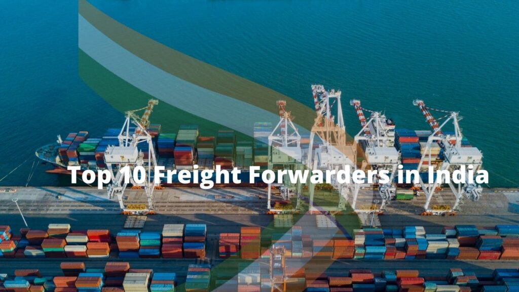 Top 10 Freight Forwarders in India