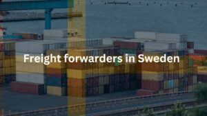 Top 10 Freight forwarders in Sweden