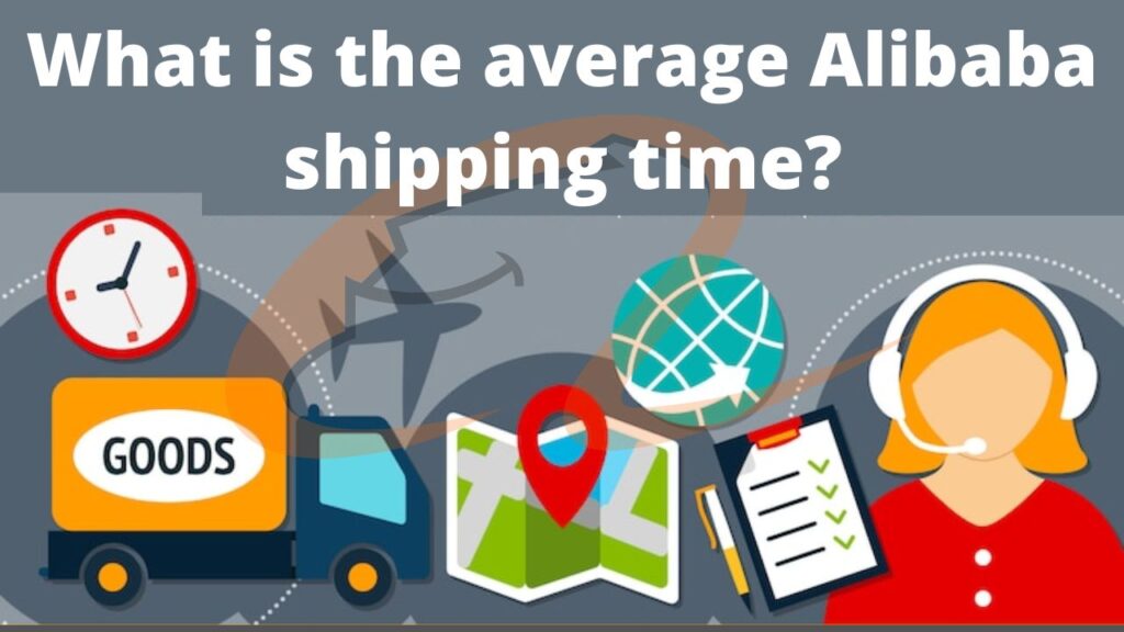What is the average Alibaba shipping time - DFH global Logistics 