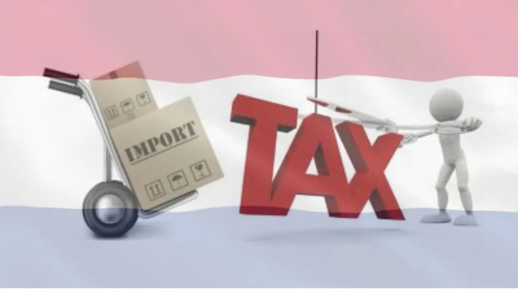 Import taxes and Duties in the Netherlands