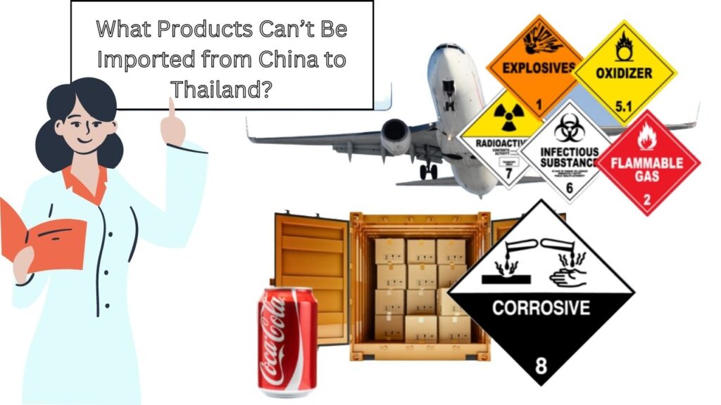 What Products Can’t Be Imported from China to Thailand (1)