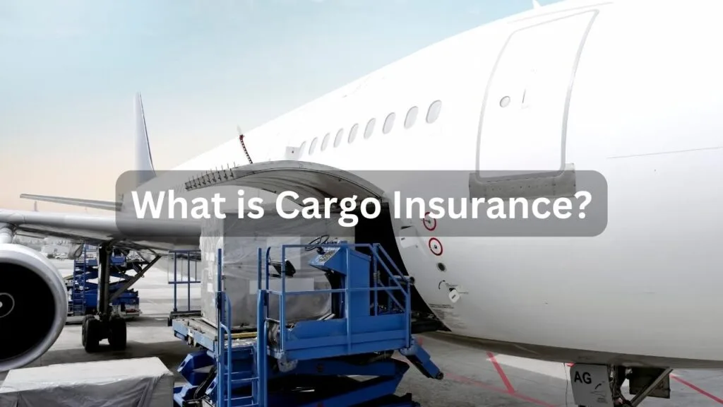 What is Cargo Insurance