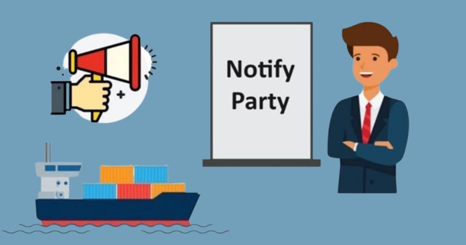 When Do We Need to Add Notify Party on the BL?